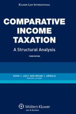Comparative Income Taxation. A Structural Analysis af Hugh J. Ault