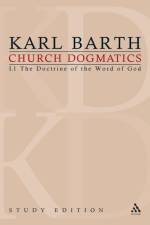 Church Dogmatics Study Edition 1 af Karl Barth