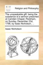 The Unspeakable Gift af Isaac Nicholson