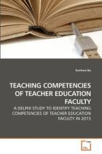 Teaching Competencies of Teacher Education Faculty af Sonhwa Na