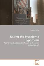 Testing the President's Hypothesis af Stephen Carley