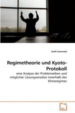Regimetheorie und Kyoto-Protokoll af Steffi Osterheld