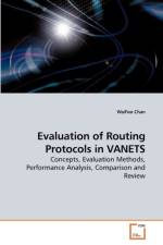 Evaluation of Routing Protocols in VANETS af Waifoo Chan