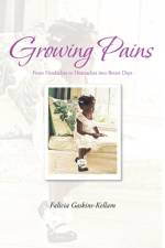Growing Pains af Falicia Gaskins-Kellam