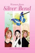 Women from Silver Bend af Donna Bender Hood