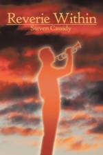 Reverie Within af Steven O'Casey