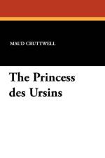 Princess Des Ursins af Maud Cruttwell
