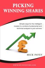 Picking Winning Shares af Mick Pavey