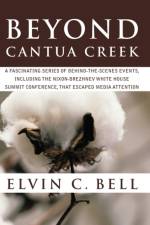 Beyond Cantua Creek af Elvin C Bell