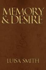 Memory & Desire