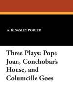Three Plays af A Kingsley Porter