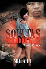 Souljas Story 2 af Mr a I T