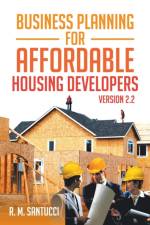 Business Planning for Affordable Housing Developers af R M Santucci