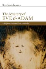 The Mystery of Eve and Adam af Ron Moe-Lobeda