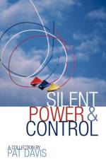 Silent Power and Control af Pat Davis