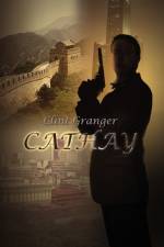 Cathay af Clint Granger