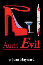 Aunt Evil af Joan Hayward