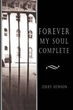 Forever My Soul Complete af Jerry Hinson