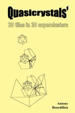 Quasicrystals' af Antony J. Bourdillon
