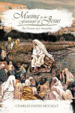Musing in the Footsteps of Jesus af Charles David McCally