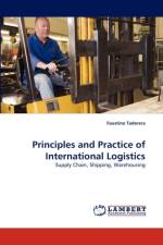 Principles and Practice of International Logistics af Faustino Taderera