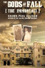The Gods of Fall af Allison Shawn-Paul Allison