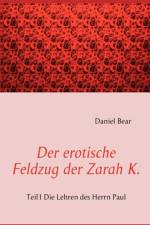Der Erotische Feldzug Der Zarah K. af Daniela Behr