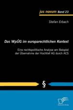 Das WpUEG im europarechtlichen Kontext af Stefan Erbach