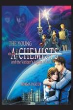 The Young Alchemists and the Vatican's Legion of Evil. af Norma Pastor
