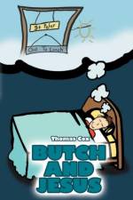 Butch and Jesus af Thomas Cox