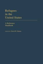 Refugees in the United States af David W. Haines