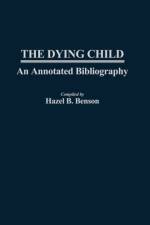 The Dying Child af Hazel B. Benson