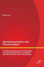 Spendenverhalten und Persoenlichkeit af Martin Lotz