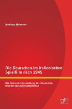 Die Deutschen im italienischen Spielfilm nach 1945 af Monique Hofmann