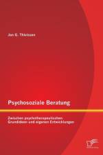 Psychosoziale Beratung af Jan G Thivissen