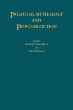 Political Mythology and Popular Fiction af Lee Sigelman