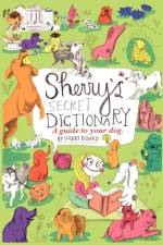Sherry's Secret Dictionary af Sherry Bedard