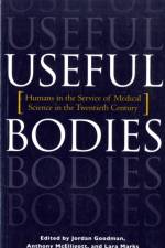 Useful Bodies: