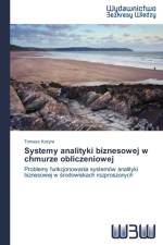 Systemy analityki biznesowej w chmurze obliczeniowej af Tomasz Kozyra