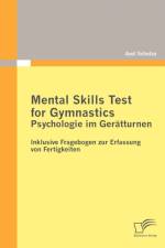 Mental Skills Test for Gymnastics af Axel Schulze