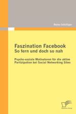 Faszination Facebook af Remo Schilliger