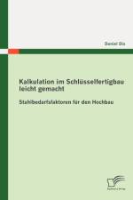 Kalkulation im Schlusselfertigbau leicht gemacht af Daniel Dix