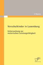 Vorschulkinder in Luxemburg af V Majerus