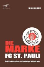Die Marke FC St. Pauli af Ulrich Niegel
