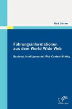 Fuhrungsinformationen aus dem World Wide Web af Maik Discher