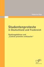 Studentenproteste in Deutschland und Frankreich af Katharina Kipp