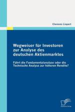Wegweiser fur Investoren zur Analyse des deutschen Aktienmarktes af Clemens Liepert