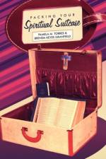 Packing Your Spiritual Suitcase