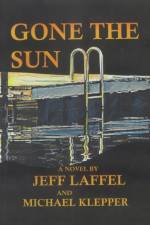 Gone the Sun af Jeff Laffel