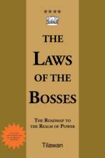 The Laws of the Bosses af Tilawan